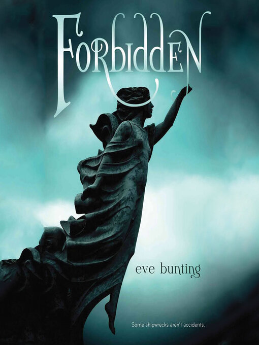 Title details for Forbidden by Eve Bunting - Available